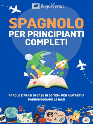 cover image of Spagnolo per principianti completi